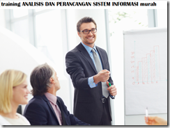 training Tahapan dalam menganalisa dan merancang sistem murah