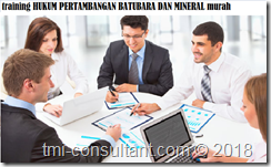training Prinsip-prinsip - Asas-Asas Hukum Pertambangan murah