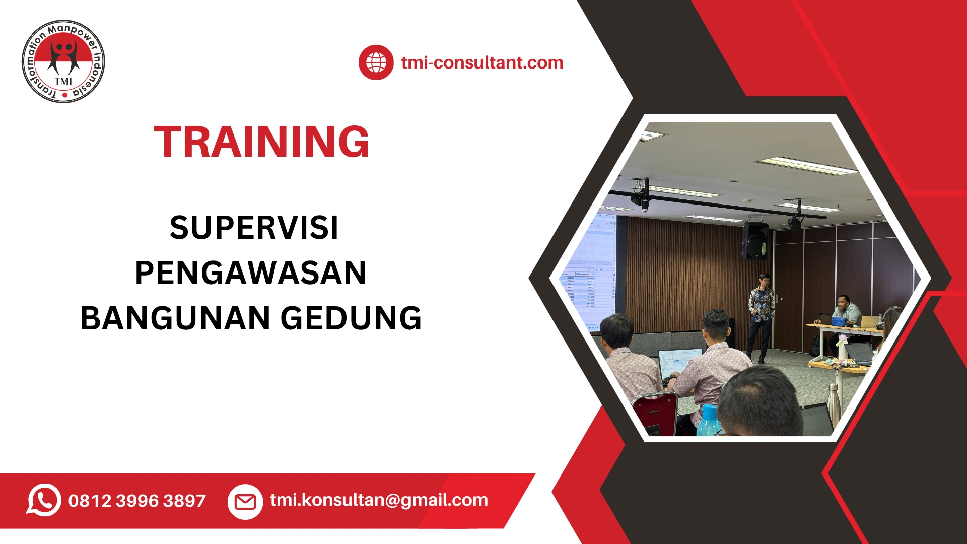TRAINING SUPERVISI PEKERJAAN KONSTRUKSI