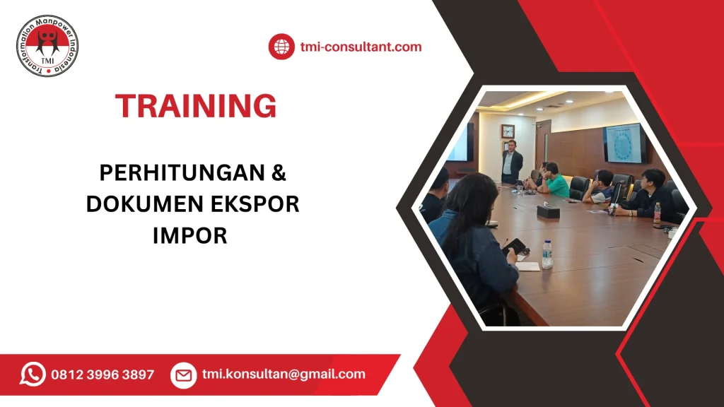 TRAINING PROSEDUR EKSPOR IMPOR