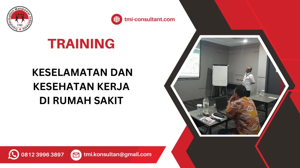 TRAINING KESEHATAN KERJA RUMAH SAKIT