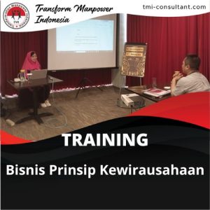 TRAINING BISNIS PRINSIP KEWIRAUSAHAAN 