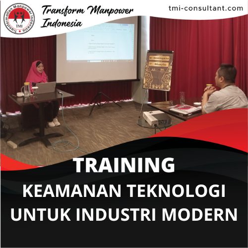 TRAINING KEAMANAN TEKNOLOGI UNTUK INDUSTRI MODERN