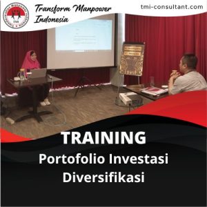 TRAINING PORTOFOLIO INVESTASI DIVERSIFIKASI 