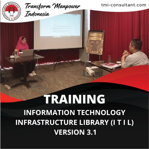 TRAINING INFORMATION TECHNOLOGY INFRASTRUCTURE LIBRARY (I T I L) VERSION 3.1 