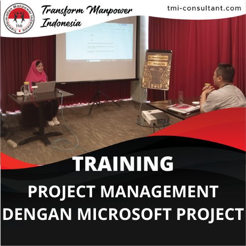 TRAINING PROJECT MANAGEMENT DENGAN MICROSOFT PROJECT