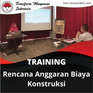 TRAINING RENCANA ANGGARAN BIAYA KONSTRUKSI