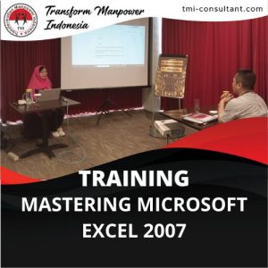 TRAINING MASTERING MICROSOFT EXCEL 2007