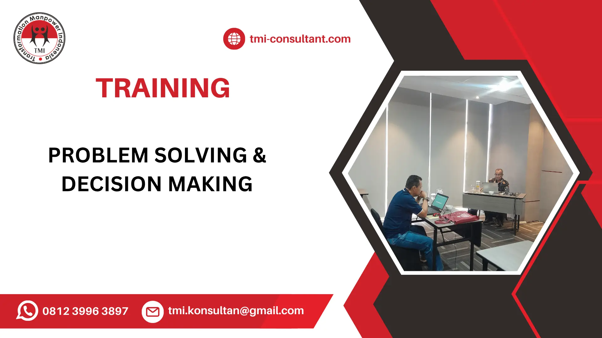 TRAINING TEKNIK PEMECAHAN MASALAH