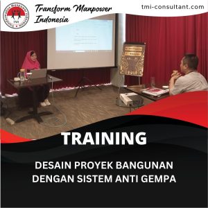 TRAINING DESAIN PROYEK BANGUNAN DENGAN SISTEM ANTI GEMPA