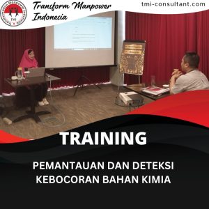 TRAINING PEMANTAUAN DAN DETEKSI KEBOCORAN BAHAN KIMIA