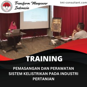 TRAINING PEMASANGAN DAN PERAWATAN SISTEM KELISTRIKAN PADA INDUSTRI PERTANIAN