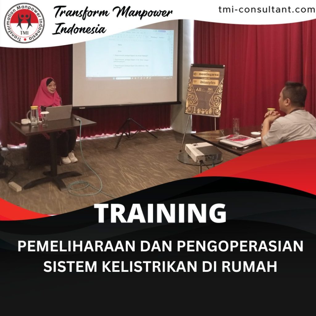 TRAINING PEMELIHARAAN DAN PENGOPERASIAN SISTEM KELISTRIKAN DI RUMAH