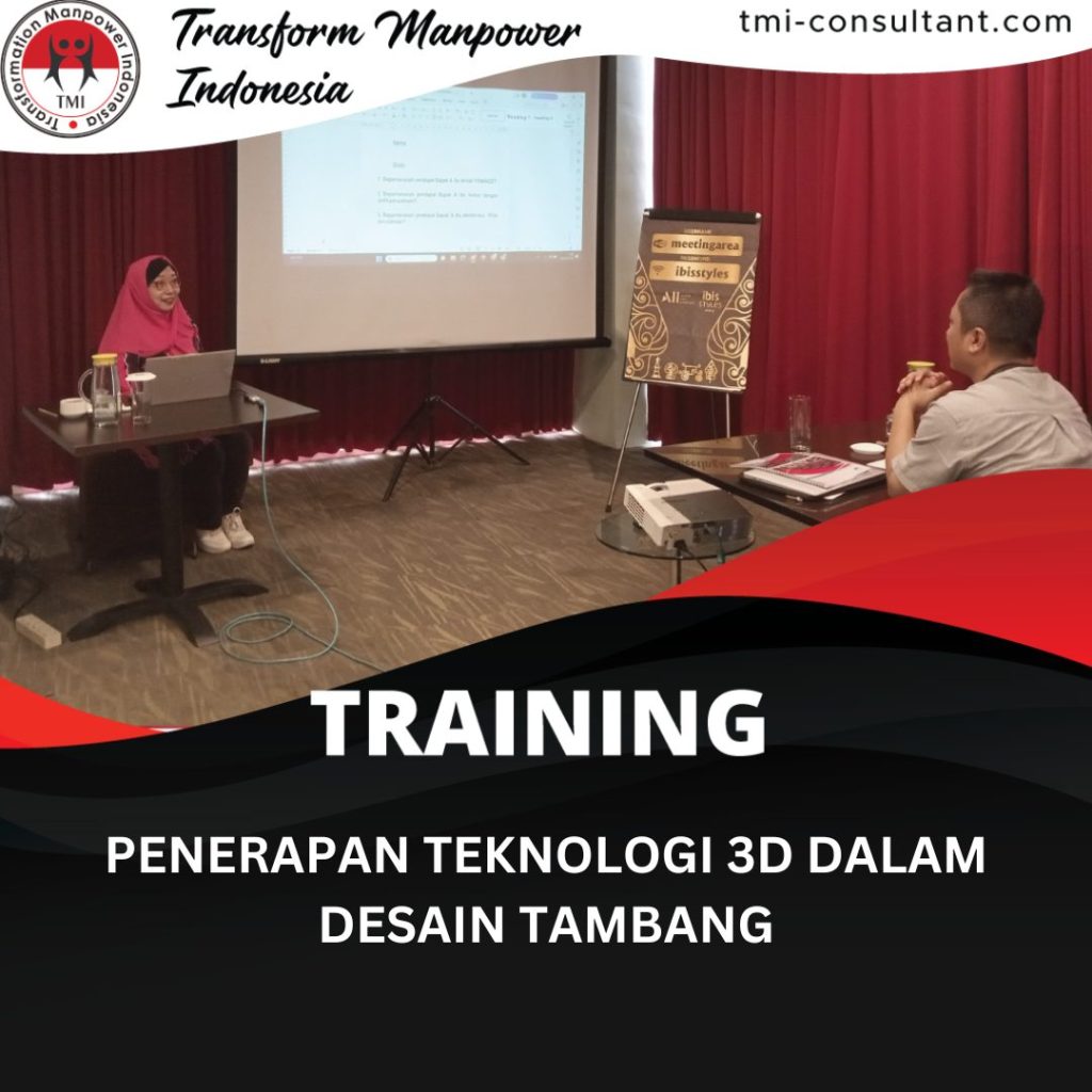 TRAINING PENERAPAN TEKNOLOGI 3D DALAM DESAIN TAMBANG