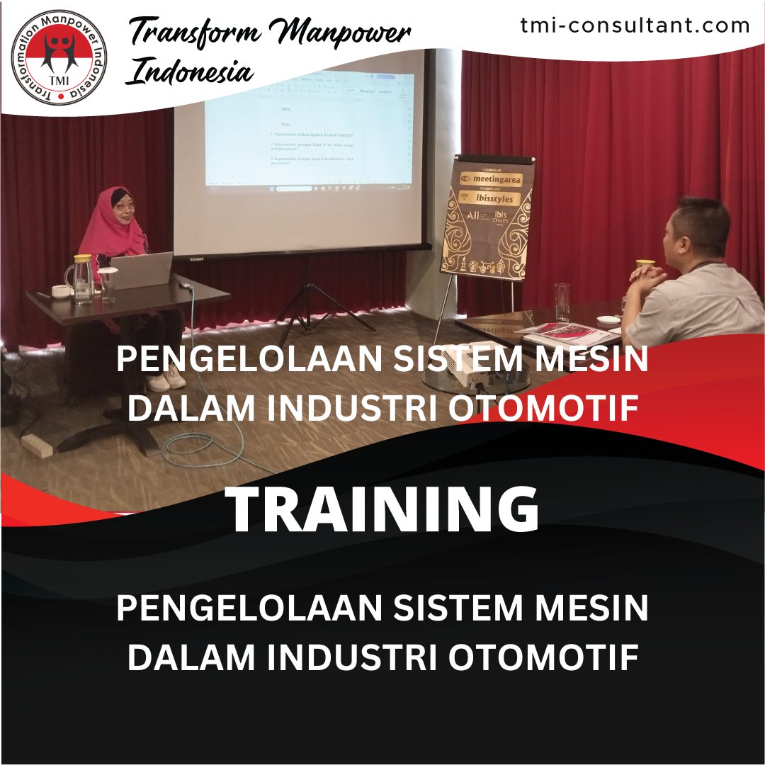 TRAINING PENGELOLAAN SISTEM MESIN DALAM INDUSTRI OTOMOTIF