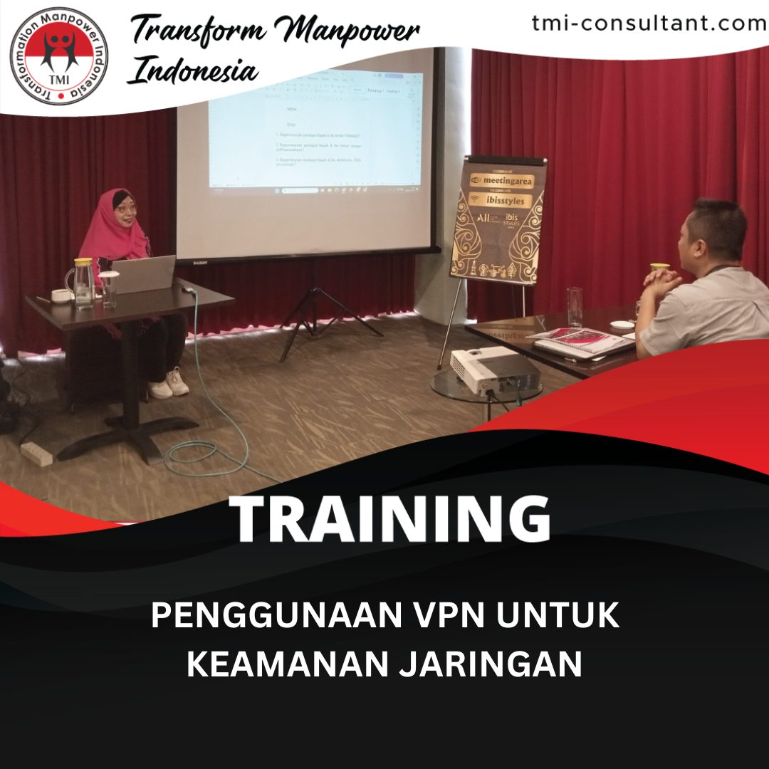 TRAINING PENGGUNAAN VPN UNTUK KEAMANAN JARINGAN