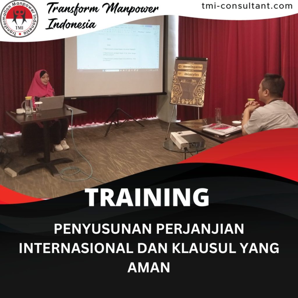 TRAINING PENYUSUNAN PERJANJIAN INTERNASIONAL DAN KLAUSUL YANG AMAN