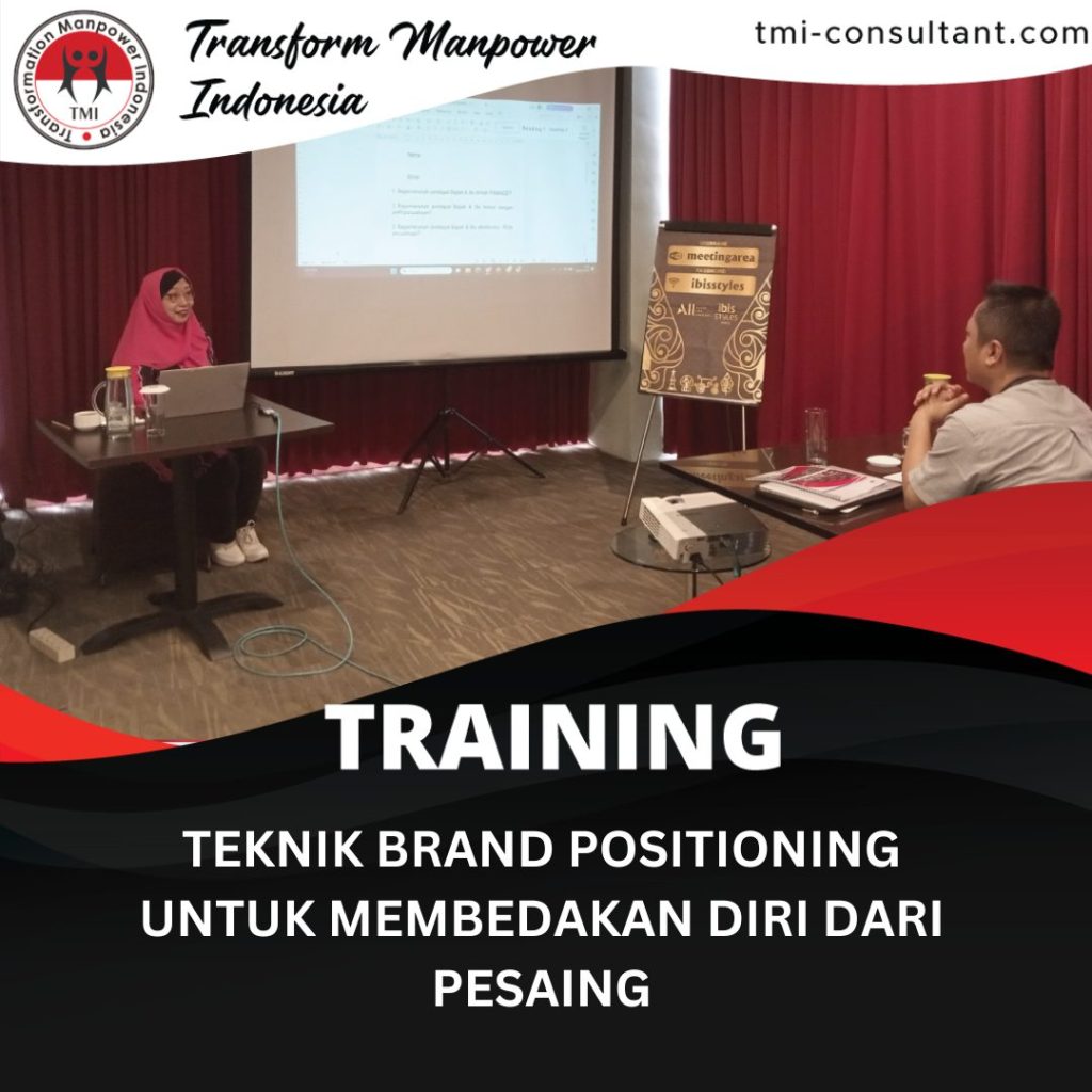 TRAINING TEKNIK BRAND POSITIONING UNTUK MEMBEDAKAN DIRI DARI PESAING