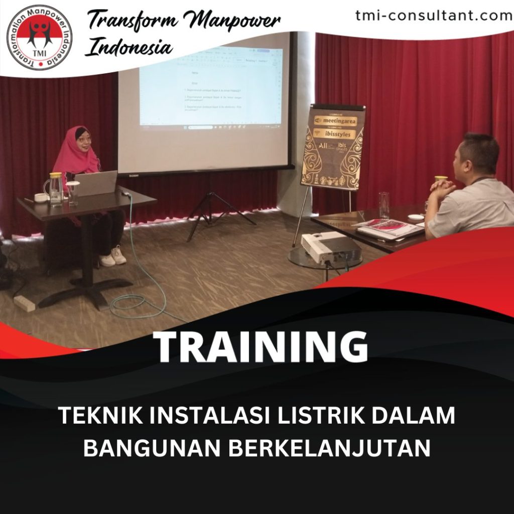 TRAINING TEKNIK INSTALASI LISTRIK DALAM BANGUNAN BERKELANJUTAN