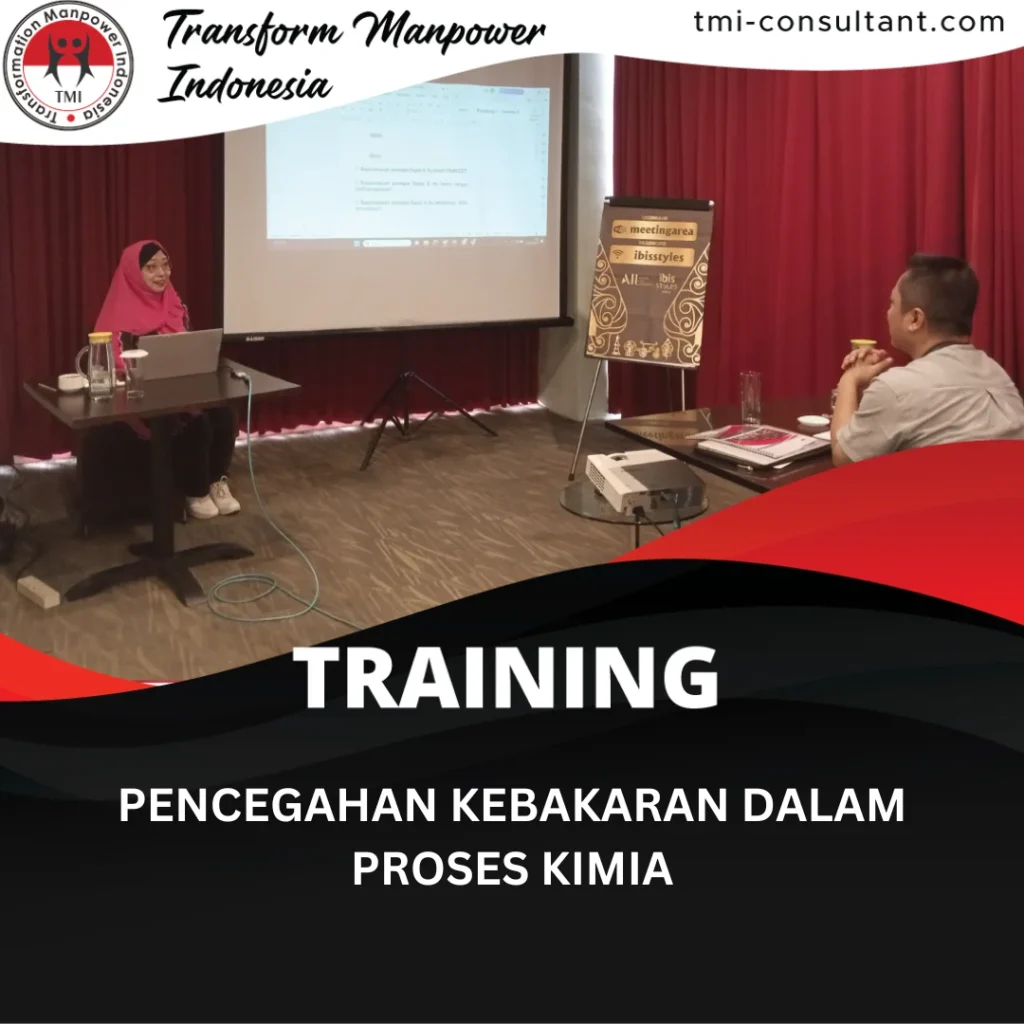 TRAINING PENCEGAHAN KEBAKARAN DALAM PROSES KIMIA