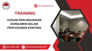 TRAINING HUKUM PERLINDUNGAN KONSUMEN DALAM PENYUSUNAN KONTRAK