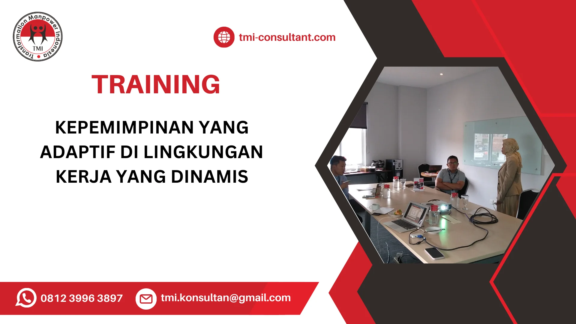 TRAINING KEPEMIMPINAN YANG ADAPTIF DI LINGKUNGAN KERJA YANG DINAMIS