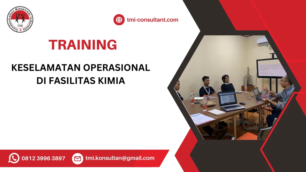 TRAINING KESELAMATAN OPERASIONAL DI FASILITAS KIMIA