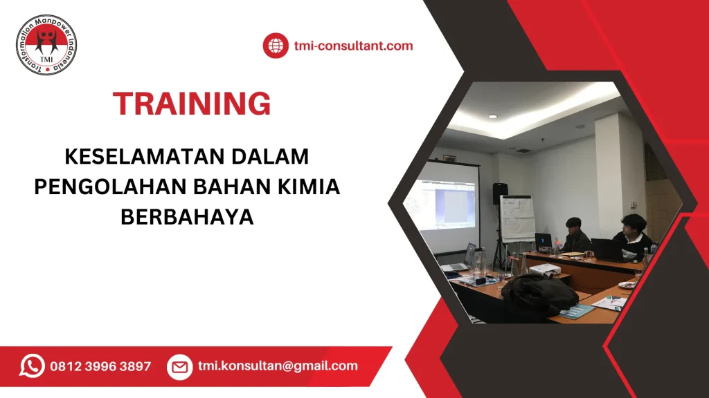 TRAINING KESELAMATAN DALAM PENGOLAHAN BAHAN KIMIA BERBAHAYA