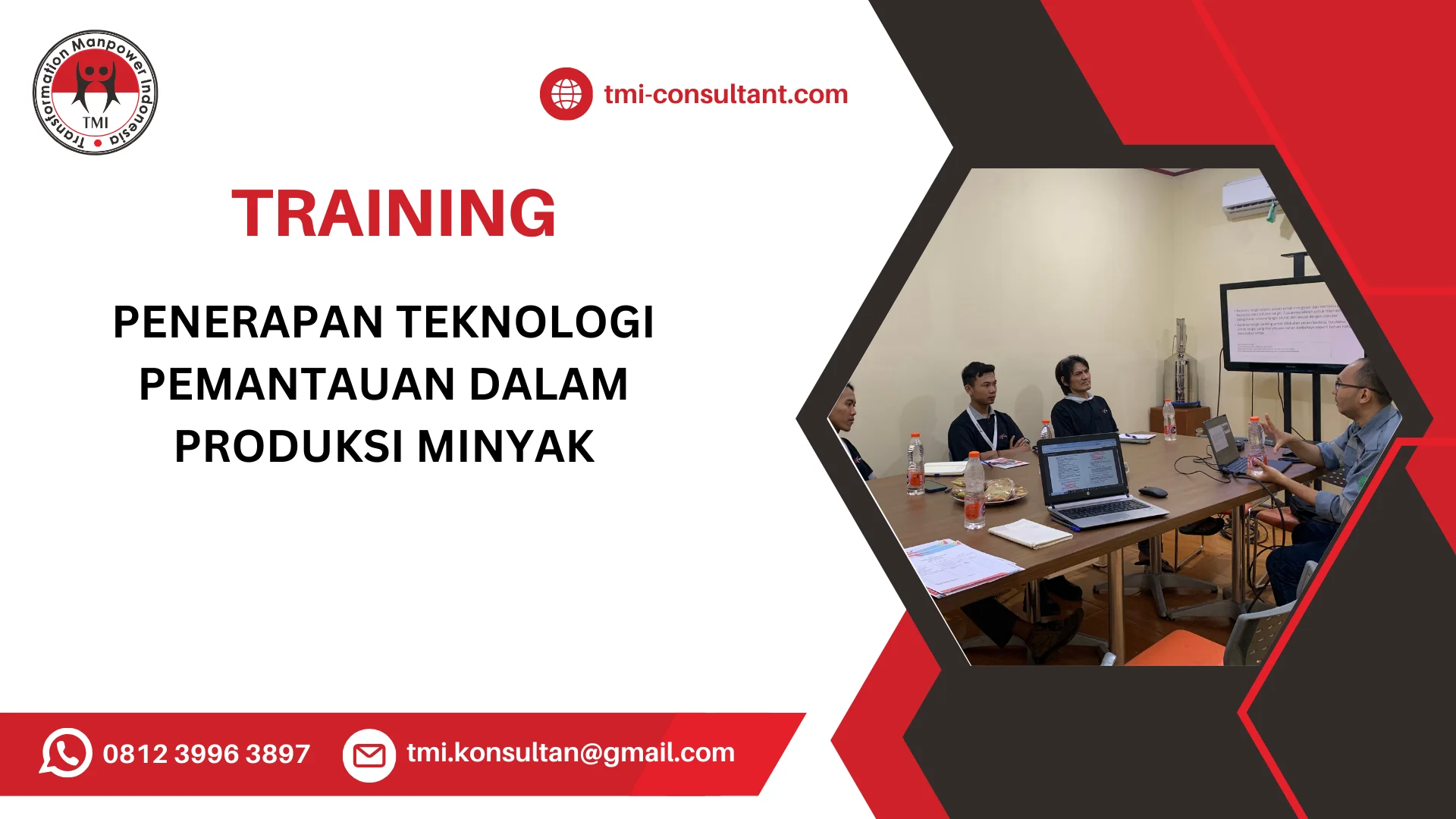 TRAINING PENERAPAN TEKNOLOGI PEMANTAUAN DALAM PRODUKSI MINYAK