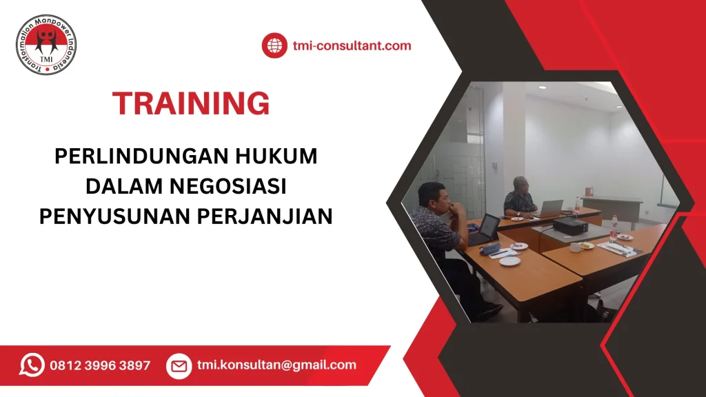 TRAINING PERLINDUNGAN HUKUM DALAM NEGOSIASI PENYUSUNAN PERJANJIAN