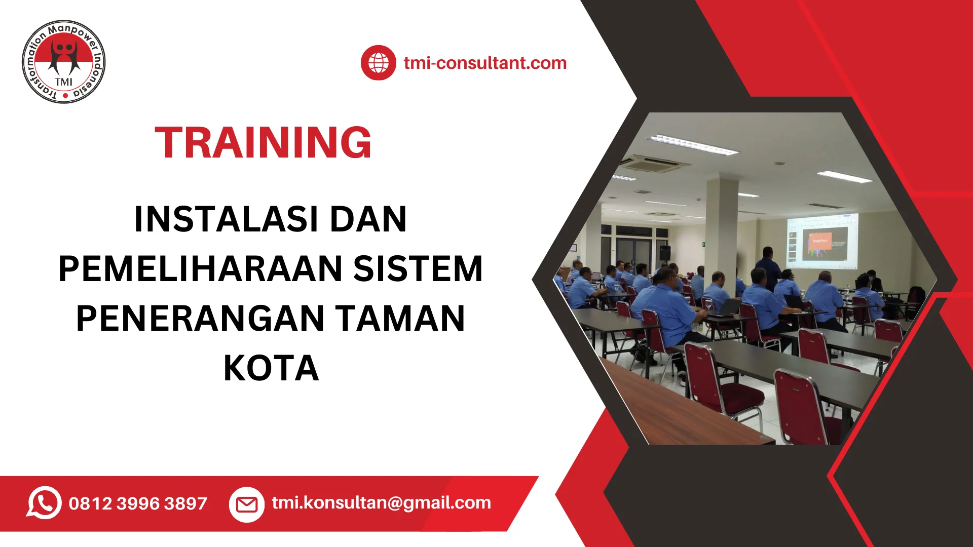 TRAINING INSTALASI DAN PEMELIHARAAN SISTEM PENERANGAN TAMAN KOTA