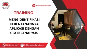 TRAINING MENGIDENTIFIKASI KERENTANANNYA APLIKASI DENGAN STATIC ANALYSIS
