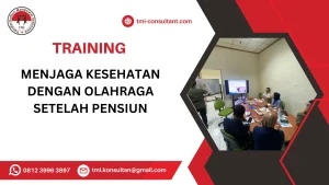 TRAINING MENJAGA KESEHATAN DENGAN OLAHRAGA SETELAH PENSIUN