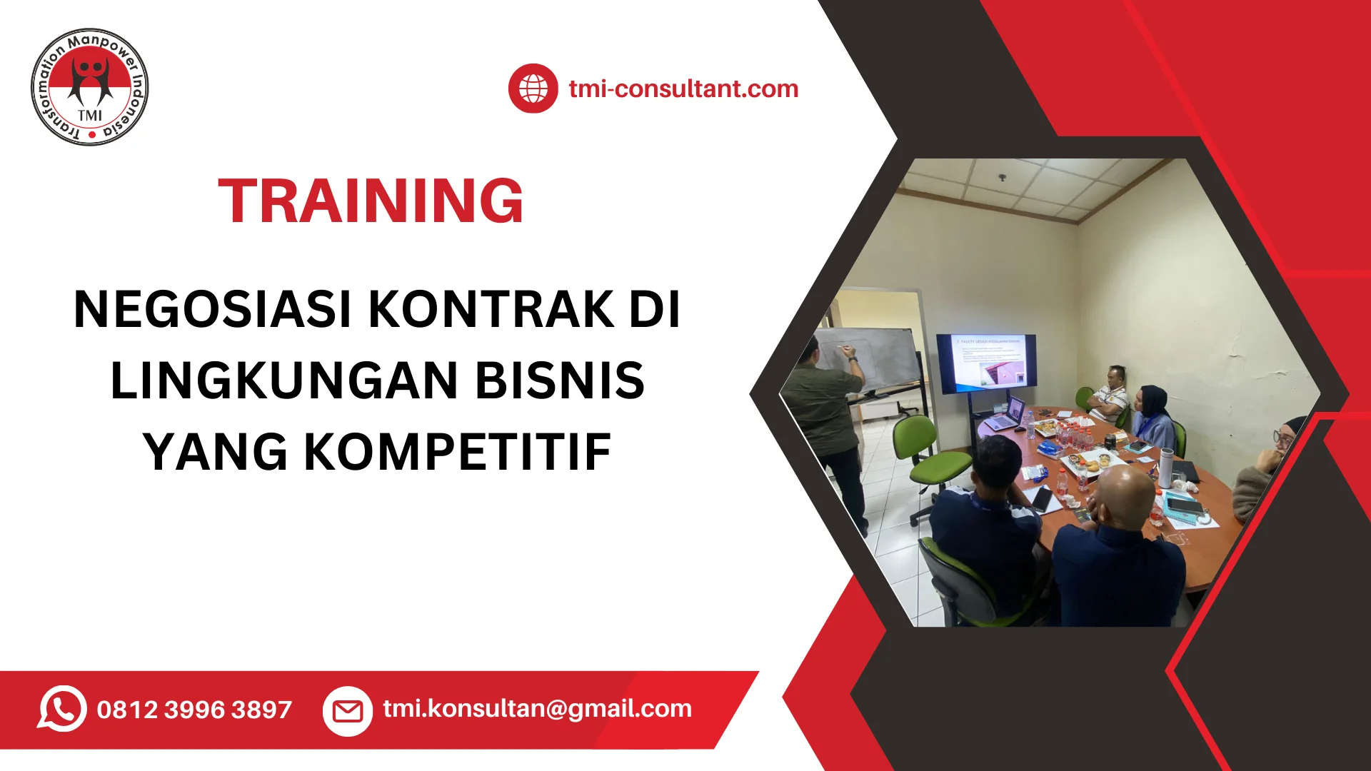 TRAINING NEGOSIASI KONTRAK DI LINGKUNGAN BISNIS YANG KOMPETITIF