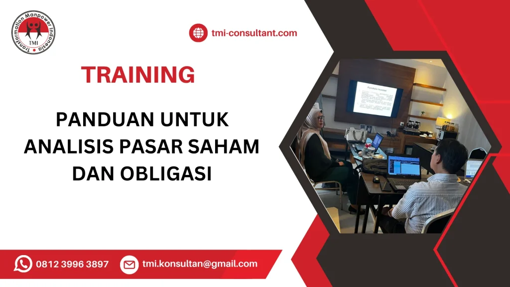 TRAINING PANDUAN UNTUK ANALISIS PASAR SAHAM DAN OBLIGASI