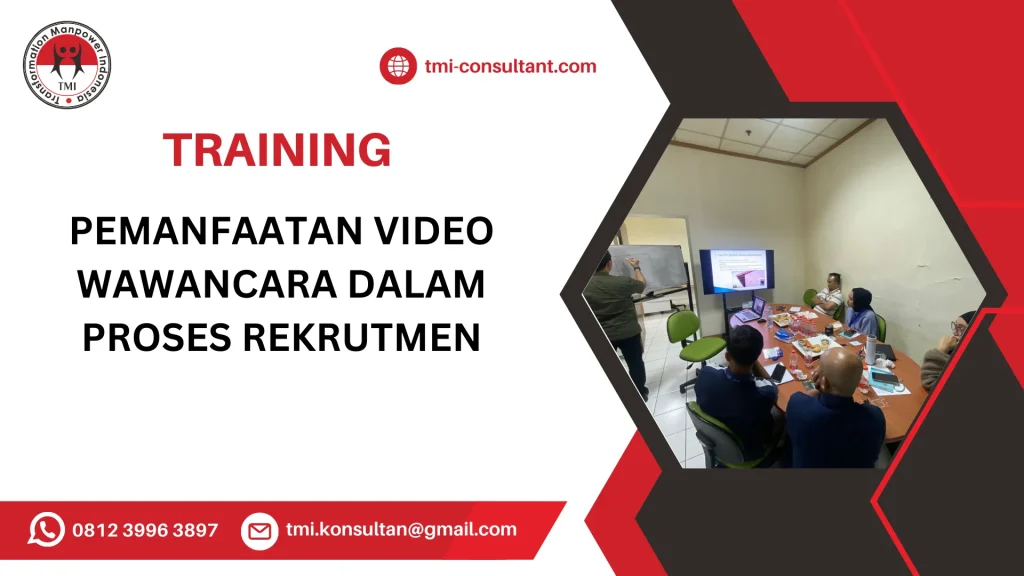 TRAINING PEMANFAATAN VIDEO WAWANCARA DALAM PROSES REKRUTMEN