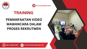 TRAINING PEMANFAATAN VIDEO WAWANCARA DALAM PROSES REKRUTMEN