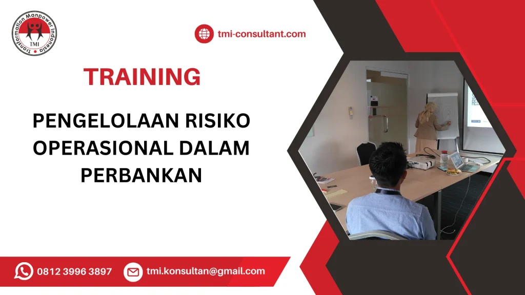 TRAINING PENGELOLAAN RISIKO OPERASIONAL DALAM PERBANKAN