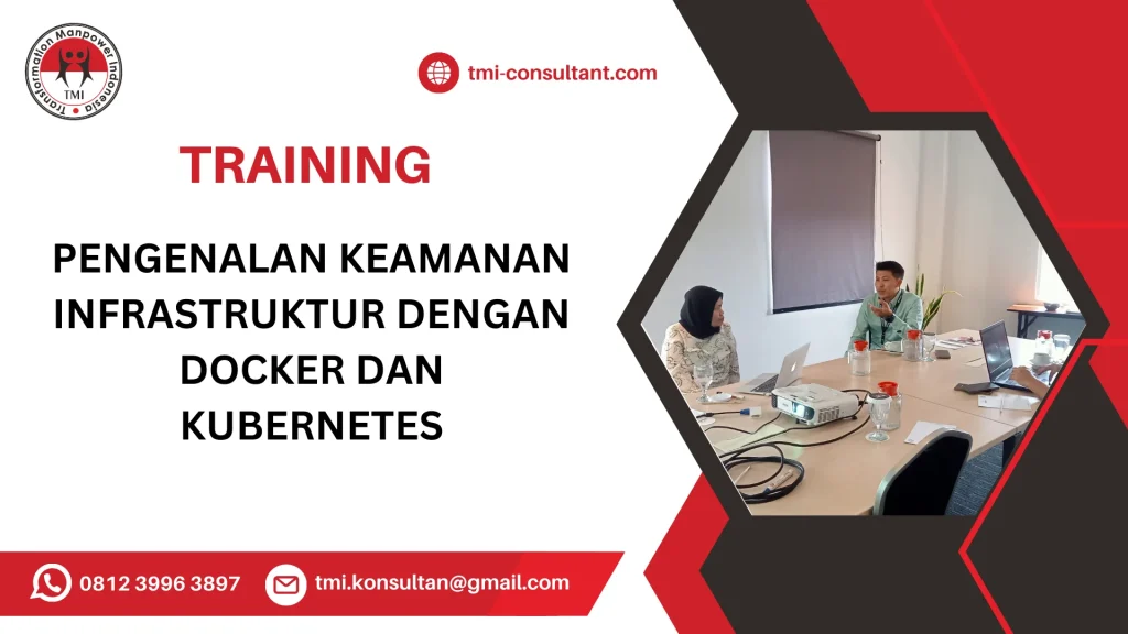 TRAINING PENGENALAN KEAMANAN INFRASTRUKTUR DENGAN DOCKER DAN KUBERNETES