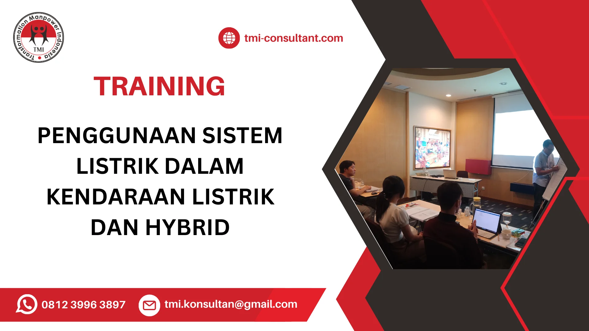 TRAINING PENGGUNAAN SISTEM LISTRIK DALAM KENDARAAN LISTRIK DAN HYBRID