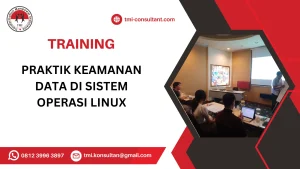 TRAINING PRAKTIK KEAMANAN DATA DI SISTEM OPERASI LINUX