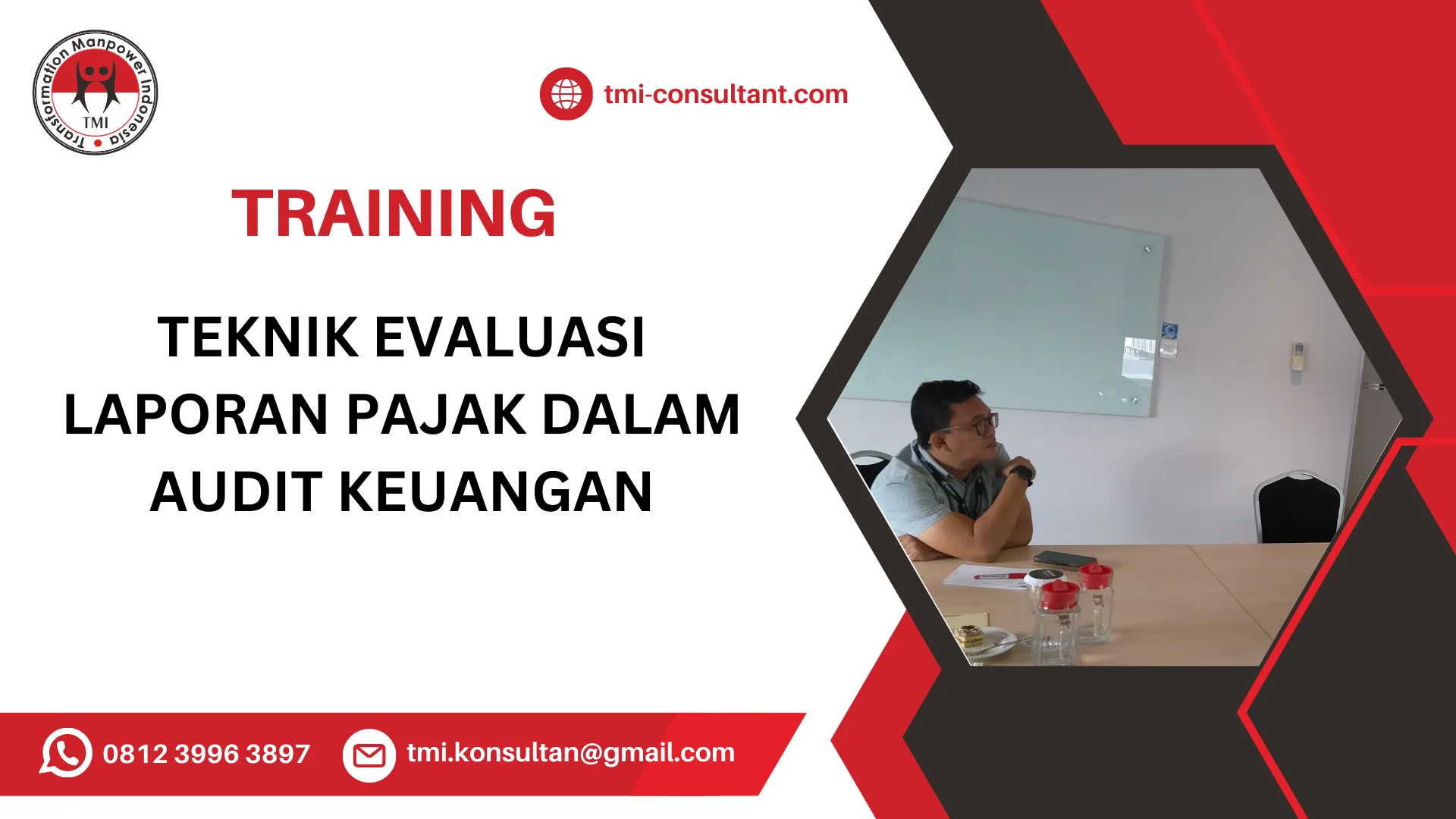 TRAINING TEKNIK EVALUASI LAPORAN PAJAK DALAM AUDIT KEUANGAN
