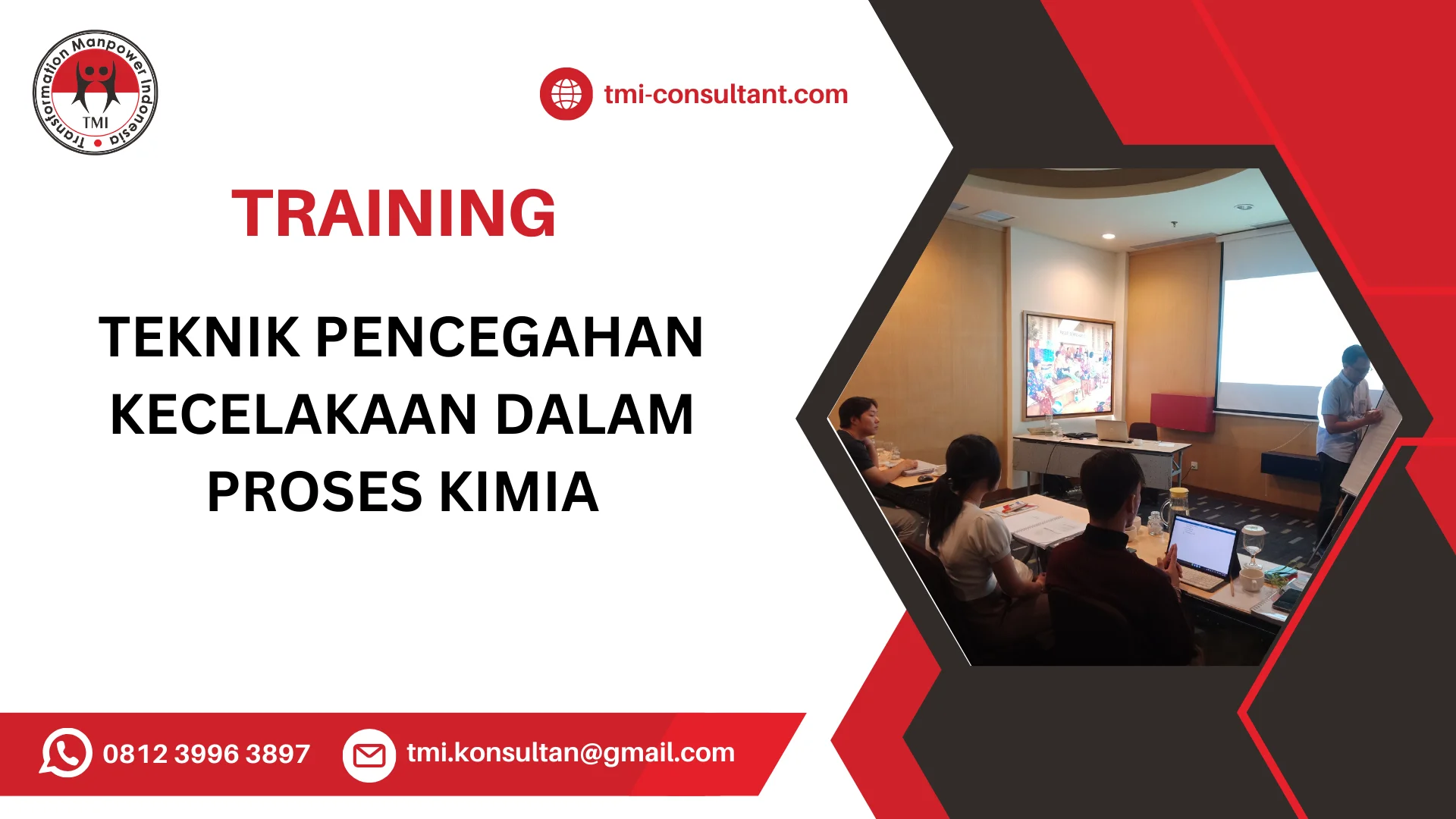 TRAINING TEKNIK PENCEGAHAN KECELAKAAN DALAM PROSES KIMIA