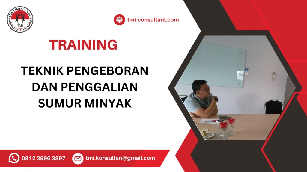 TEKNIK PENGEBORAN DAN PENGGALIAN SUMUR MINYAK