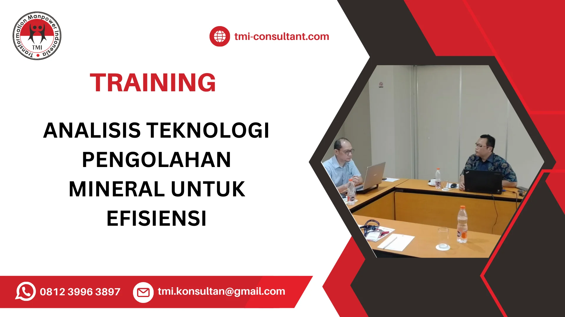 TRAINING ANALISIS TEKNOLOGI PENGOLAHAN MINERAL UNTUK EFISIENSI
