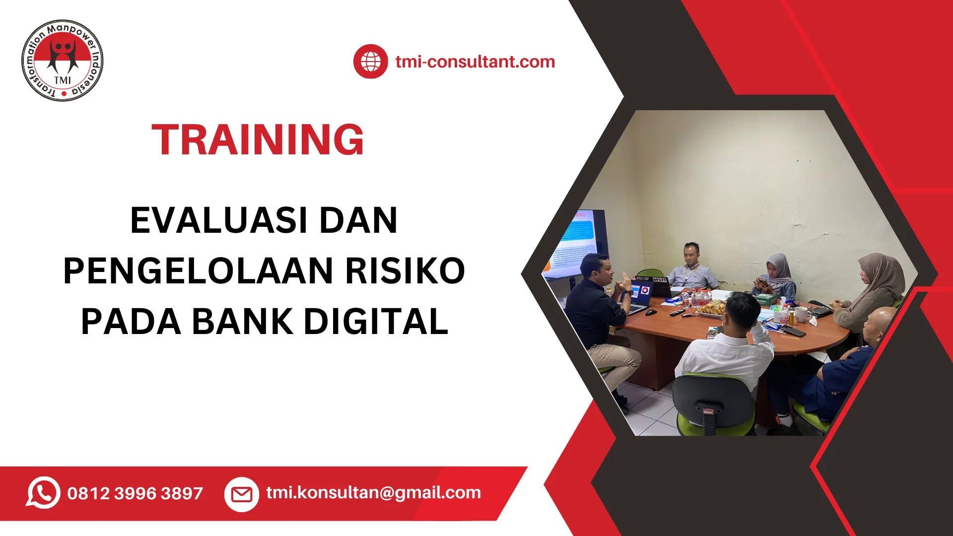 TRAINING EVALUASI DAN PENGELOLAAN RISIKO PADA BANK DIGITAL