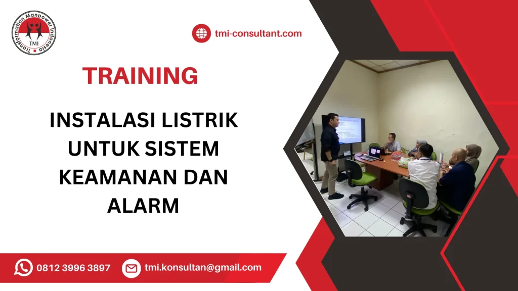 TRAINING INSTALASI LISTRIK UNTUK SISTEM KEAMANAN DAN ALARM