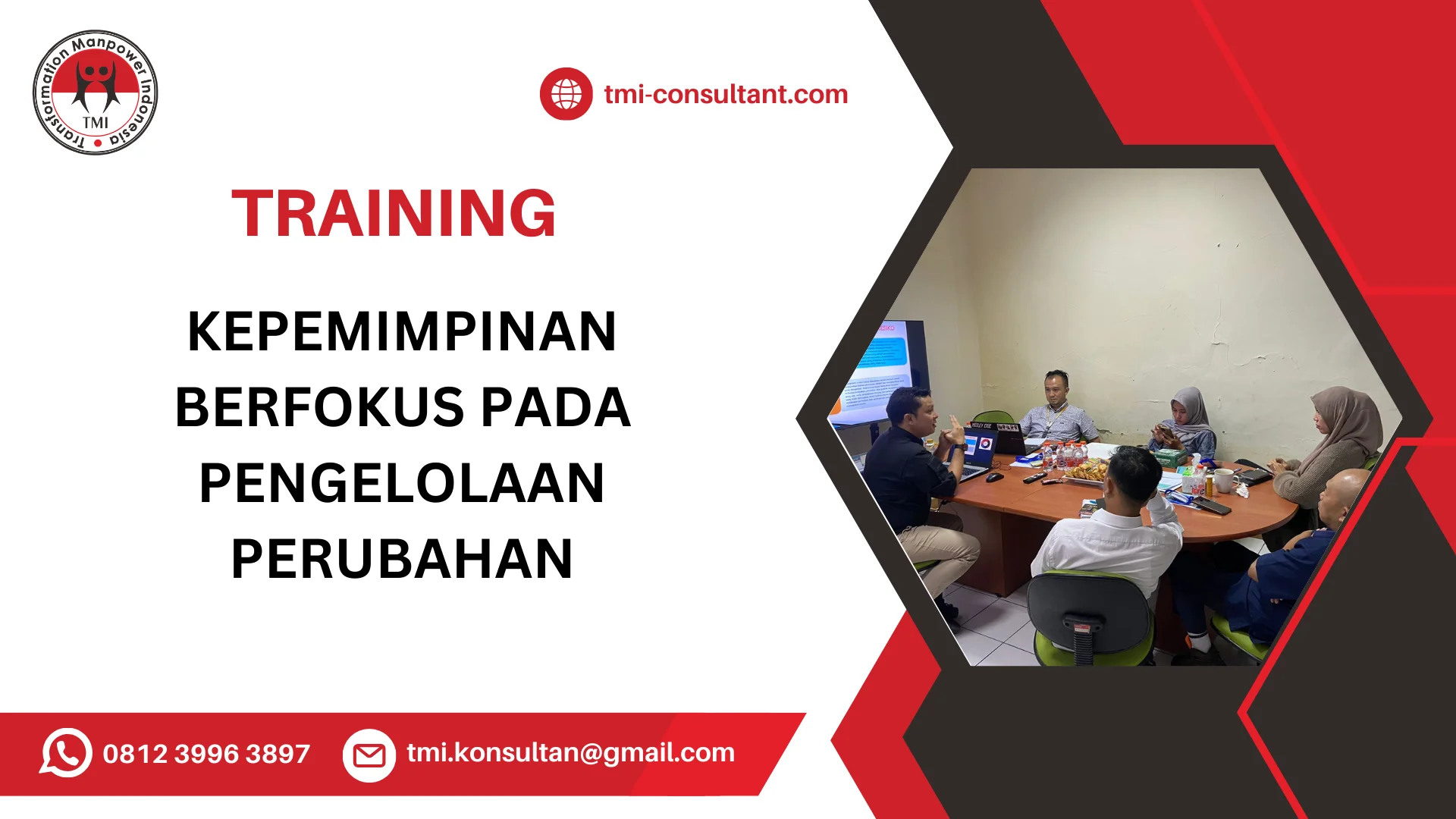 TRAINING KEPEMIMPINAN BERFOKUS PADA PENGELOLAAN PERUBAHAN