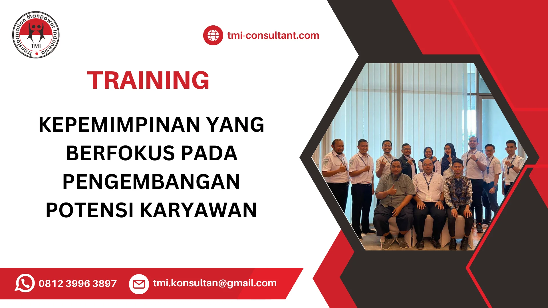 TRAINING KEPEMIMPINAN YANG BERFOKUS PADA PENGEMBANGAN POTENSI KARYAWAN