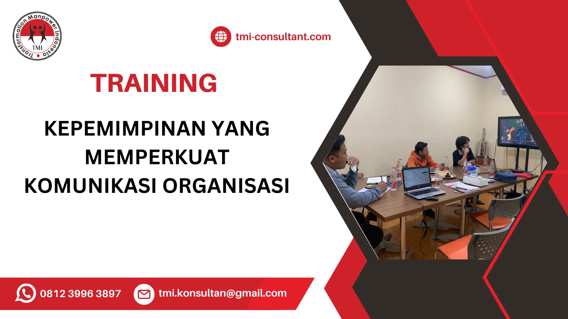 TRAINING KEPEMIMPINAN YANG MEMPERKUAT KOMUNIKASI ORGANISASI